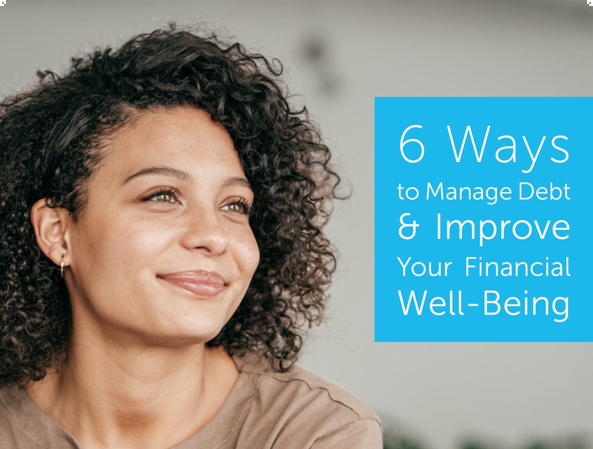 6 Ways To Manage Debt And Improve Financial Well Being Serenia Life